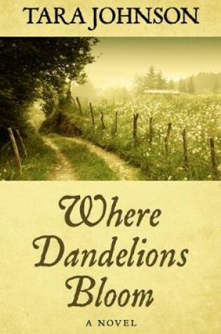 Cover of Where Dandelions Bloom