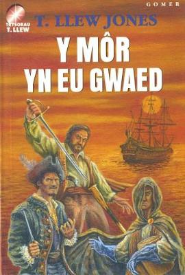 Book cover for Trysorau T. Llew: Môr yn eu Gwaed, Y