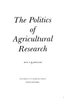 Book cover for The Politics of Agricultural Research