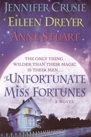 Cover of The Unfortunate Miss Fortunes