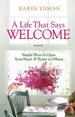 Book cover for A Life That Says Welcome