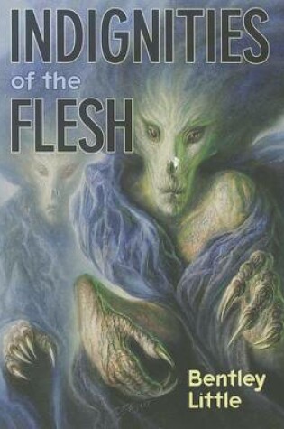 Cover of Indignities of the Flesh