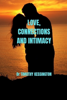 Book cover for Love, Connections and Intimacy