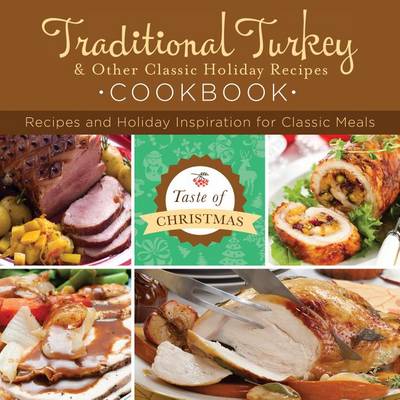 Book cover for Traditional Turkey and Other Classic Holiday Recipes Cookbook
