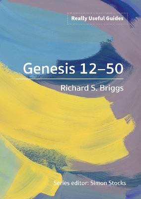 Book cover for Really Useful Guides: Genesis 12-50