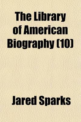 Book cover for The Library of American Biography (10)