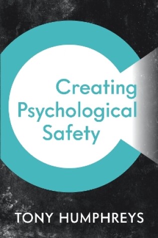 Cover of Creating Psychological Safety