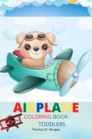 Cover of Airplane Coloring Book for Toddlers