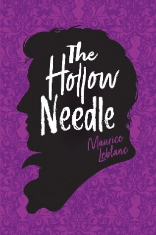 Cover of Arsene Lupin: The Hollow Needle