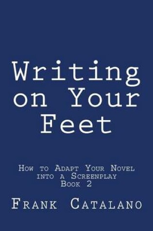 Cover of Writing on Your Feet