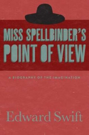 Cover of Miss Spellbinder's Point of View