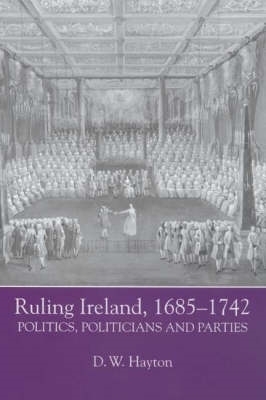 Book cover for Ruling Ireland, 1685-1742