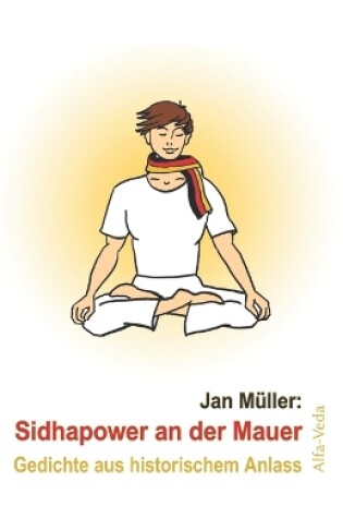 Cover of Sidhapower an der Mauer