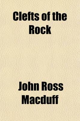 Book cover for Clefts of the Rock; Or, the Believer's Grounds of Confidence in Christ