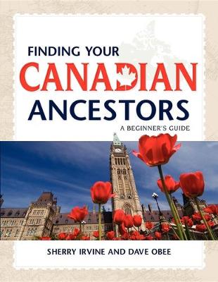 Book cover for Finding Your Canadian Ancestors