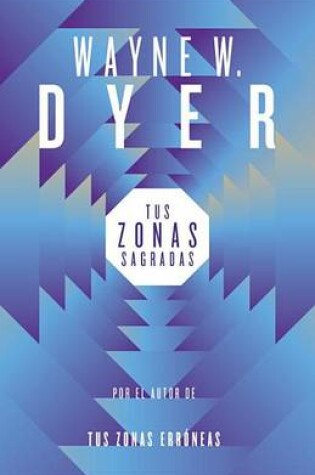 Cover of Tus Zonas Sagradas