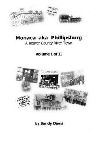 Cover of Monaca aka Phillipsburg