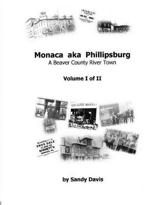 Cover of Monaca aka Phillipsburg