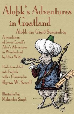 Book cover for LoA K's Adventures in Goatland ( LoA K Ujy GigiAdegree SoagenliAiy)