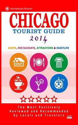 Book cover for Chicago Tourist Guide 2014