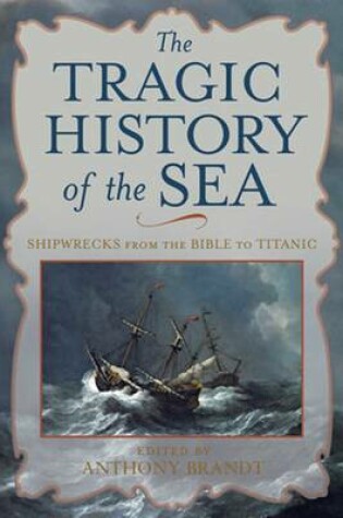 Cover of The Tragic History of the Sea