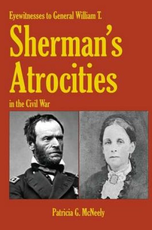 Cover of Eyewitnesses to General W.T. Sherman's Atrocities in the Civil War