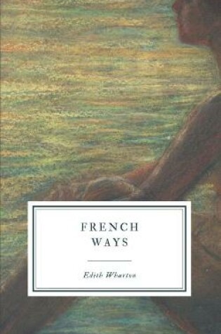 Cover of French Ways