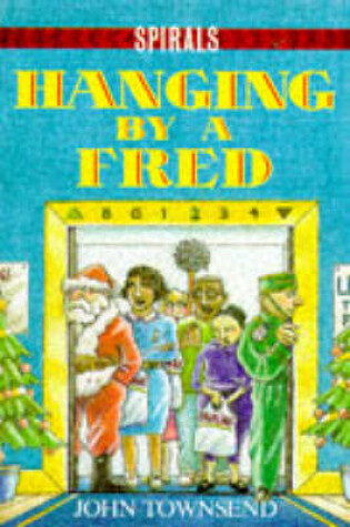 Cover of Hanging by a Fred