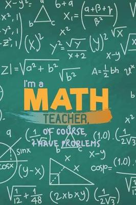 Book cover for I'm a Math Teacher