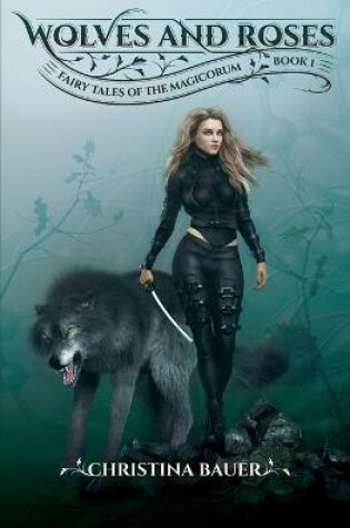 Cover of Wolves And Roses
