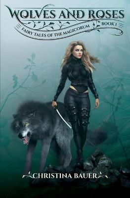 Book cover for Wolves And Roses