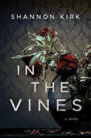 Cover of In the Vines