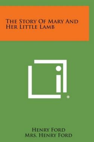 Cover of The Story of Mary and Her Little Lamb