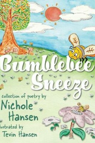 Cover of Bumblebee Sneeze