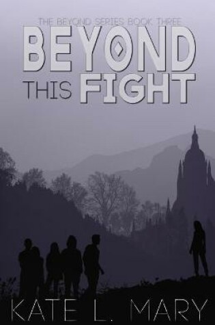 Cover of Beyond This Fight