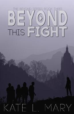 Book cover for Beyond This Fight