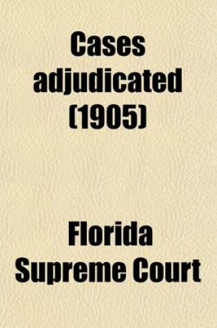 Cover of Cases Adjudicated Volume 46