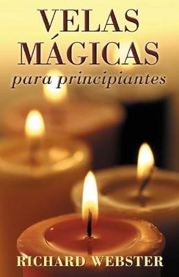 Book cover for Velas Magicas Para Principiantes