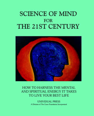 Book cover for Science of Mind for the 21st Century