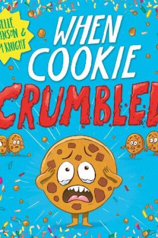 Cover of When Cookie Crumbled (PB)