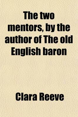 Book cover for The Two Mentors, by the Author of the Old English Baron