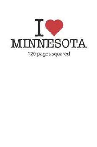Cover of I love Minnesota