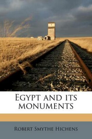 Cover of Egypt and Its Monuments