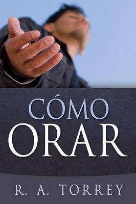 Book cover for Como Orar