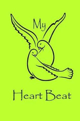 Cover of My Heart Beat