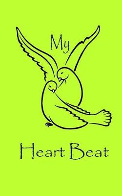 Book cover for My Heart Beat