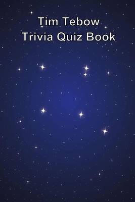 Book cover for Tim Tebow Trivia Quiz Book