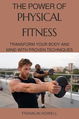 Cover of The Power of Physical Fitness