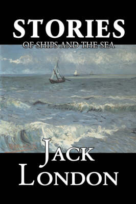 Book cover for Stories of Ships and the Sea by Jack London, Fiction, Action & Adventure