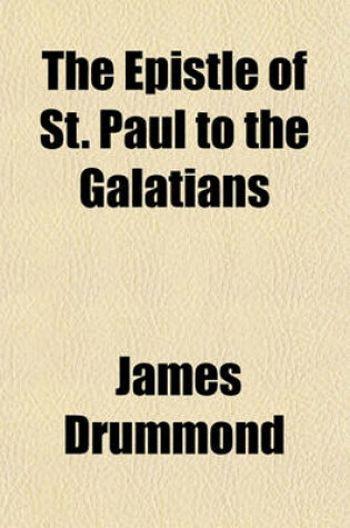 Cover of The Epistle of St. Paul to the Galatians